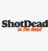 Shot Dead In The Head Voucher Codes